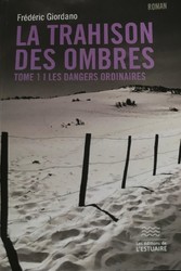 Parution du premier tome du roman historique de Frédéric Gio...